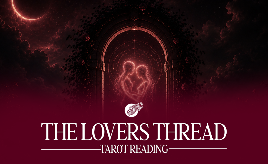 The Lovers Thread Reading - Tarot Reading by Dark Oracle - Tori Shadows